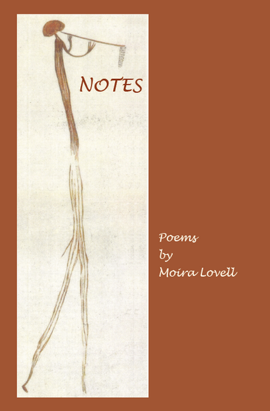 Notes by Moira Lovell