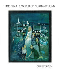 The Private World of Normand Dunn