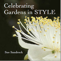 Celebrating Gardens in Style
