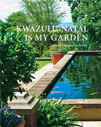 KwaZulu-Natal is My Garden